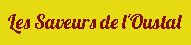 Les saveurs de l oustal